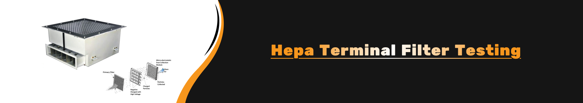 HEPA Terminal Filter Efficiency & Integrity Testing