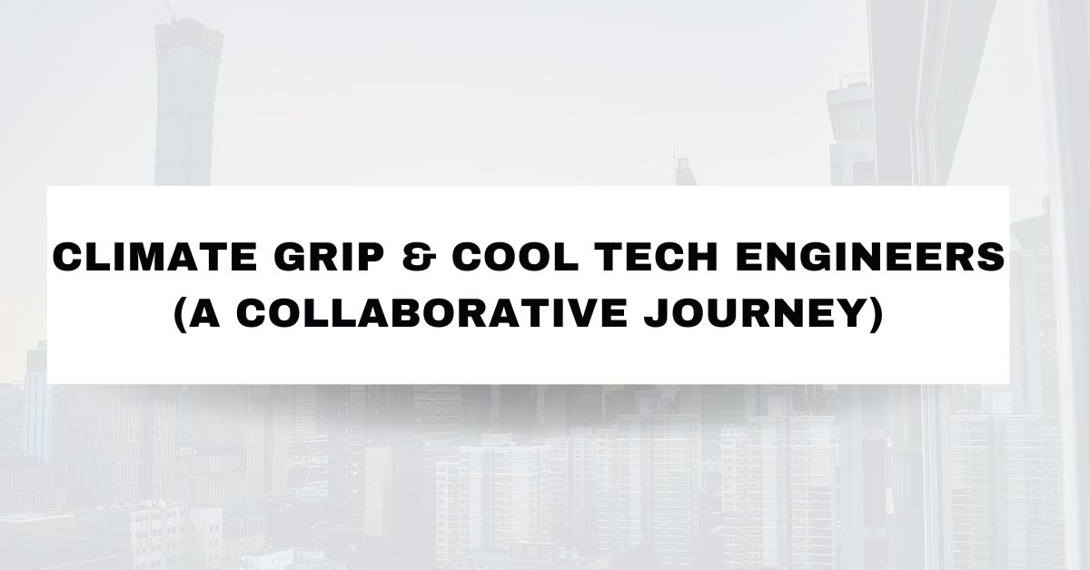 Climate Grip & Cool Tech Engineers in Punjab: A Collaborative Journey