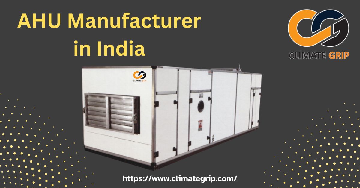 AHU unit manufacturer in India
